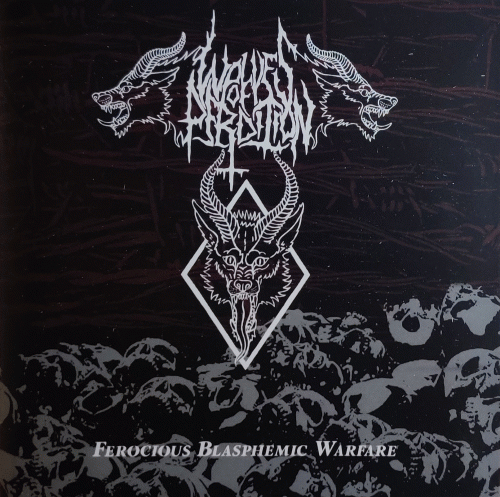 Wolves Of Perdition : Ferocious Blasphemic Warfare